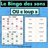 French Phonics Bingo: Le Bingo des sons: OU-Loup