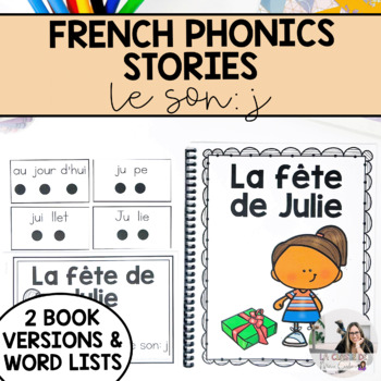 French Phonics Books | Learn to Read in French | Le son: J