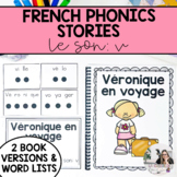 French Phonics Books | Learn to Read in French | Le son: V