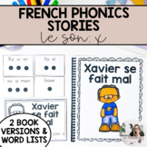 French Phonics Books | Learn to Read in French | Le son: X