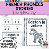 French Phonics Books | Learn to Read in French | Le son: Z