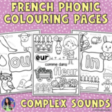 French Phonics Coloring Pages | Les Sons Composés