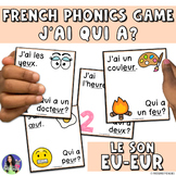 French Phonics Game | Le Son EU EUR | J'ai Qui a?