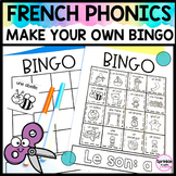 French Phonics Make Your Own Bingo | Bingo des sons