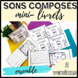 French Phonics Printable Booklets - Livrets des sons composés