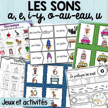 Preview of French Phonics & Sounds Games and Activities - Les sons A, E, I-Y, O-AU-EAU, U