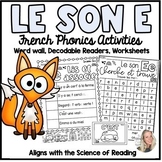 French Phonics Worksheets | Le Son E | Science of Reading 