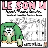 LE SON U| Les voyelles| French Phonics Worksheets | SOR