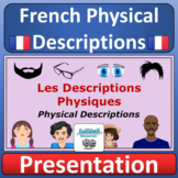 French Physical Description Appearance Hair and Eyes Prese