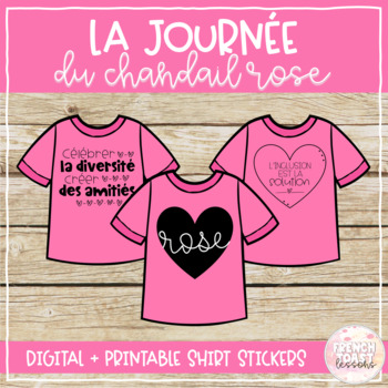 Preview of French Pink Shirt Day Digital & Printable Stickers | La Journée du chandail rose