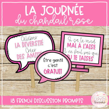 Preview of French Pink Shirt Day Discussion Prompts | La Journée du chandail rose