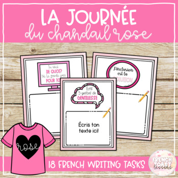 Preview of French Pink Shirt Day Writing Tasks | La Journée du chandail rose