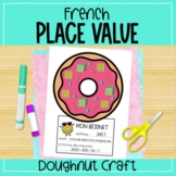 French Place Value Activity: Build a Doughnut Craft
