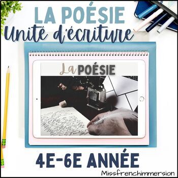 Preview of French Poetry Writing Unit Grades 4-6 - Unité d'écriture: La poésie