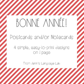 Preview of French Postcards/Note cards - Bonne année! (for student or teacher use!)