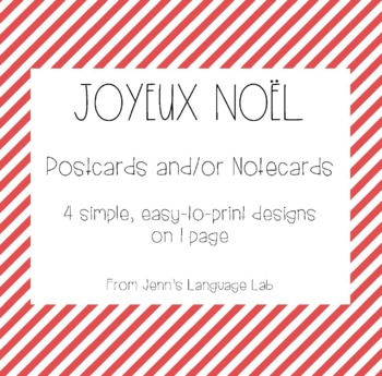 Preview of French Postcards/Note cards - Joyeux Noël (for student or teacher use!)