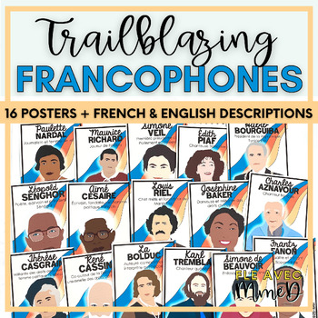 Preview of French Posters of Francophone Trailblazers French Classroom Decor French Culture