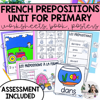 Preview of French Preposition Unit with Worksheets, Posters, Book & Assessment for Primary