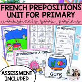 French Preposition Unit with Worksheets, Posters, Book & A