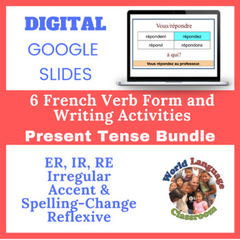 Preview of French Present Tense Writing Activities Bundle (Google Slide, Digital)