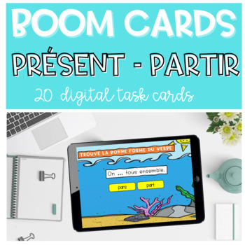 Preview of French Present tense BOOM CARDS Présent Verbe Irrégulier PARTIR