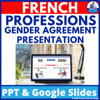 Preview of French Professions Gender Agreement Presentation & Notes les professions