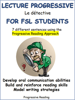 Preview of French Progressive Reading Approach Le détective
