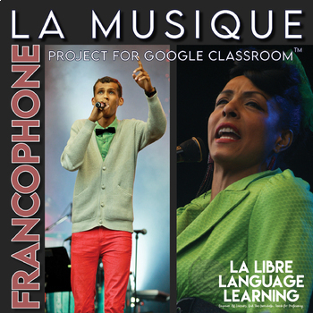 Preview of French Project Francophone Music and Culture | Musicians Webquest