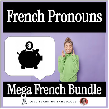 Preview of French Pronouns Bundle - Les Pronoms Français