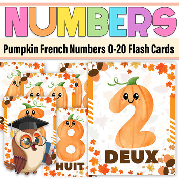 Preview of French Pumpkin Numbers 0- 20 Flash cards|Fall Numbers 0 -20|les nombres 0 à 20