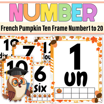 Preview of French Pumpkin Ten Frame Numbers 1-20 FlashCards|Full Affiches des nombres1 à20