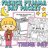 French Pyjama Day Theme Day | Journée Pyjama | French Theme Day
