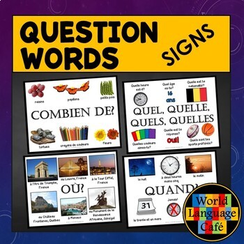 Preview of FRENCH QUESTION WORDS SIGNS ⭐ French Posters Signs ⭐ French Classroom Decor