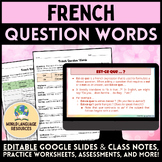 French Question Words - Les mots interrogatifs: Activities