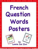 French Question Words Visuals (in color) For Walls
