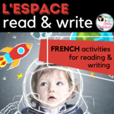 French READ & WRITE - Space / Dans l'espace