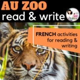 French READ & WRITE - Zoo / Les animaux