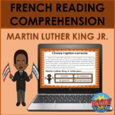 French Reading Comprehension BOOM CARDS: Martin Luther King Jr.