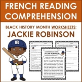 French Reading Comprehension: Black History Month-Jackie R