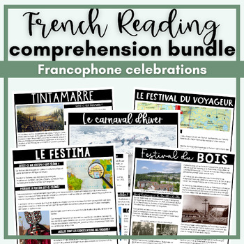 Preview of Les fêtes Francophones French Reading Comprehension - Francophone Celebrations