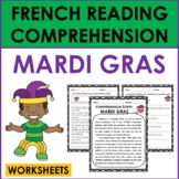 French Reading Comprehension: French Mardi Gras/Carnaval W