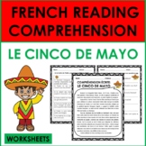 French Reading Comprehension: LE CINCO DE MAYO WORKSHEETS