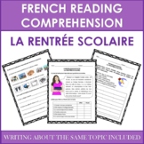 French Reading Comprehension: La Rentrée Scolaire - with W