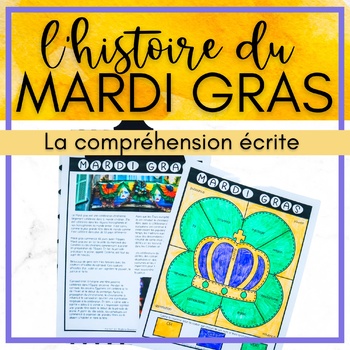 Preview of French Reading Comprehension - Le Mardi Gras