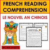 French Reading Comprehension: Le Nouvel An Chinois (Chines