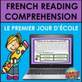 French Reading Comprehension: Le Premier Jour d'École/Back
