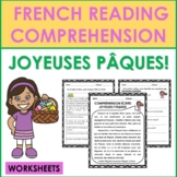 French Reading Comprehension: PÂQUES (FRENCH EASTER) WORKSHEETS