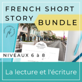 French Reading Comprehension: Short Story Reading and Writ