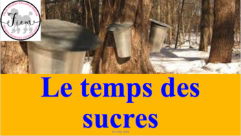 Preview of French: Reading: "Le temps des sucres", lecture/compréhension