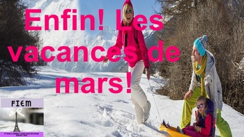 Preview of French: Reading:  "Les vacances de mars" lecture, PRIMARY